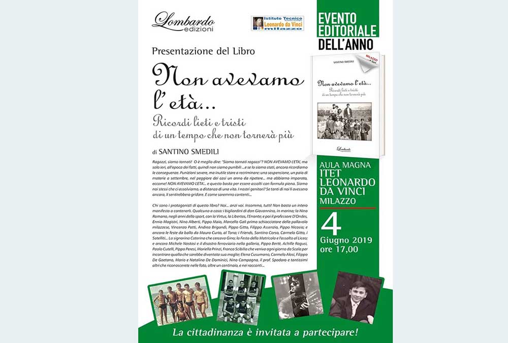 Milazzo. Domani, 4 giugno, la presentazione del Libro -Non avevamo L'età- di Santino Smedili. Edizioni Lombardo.