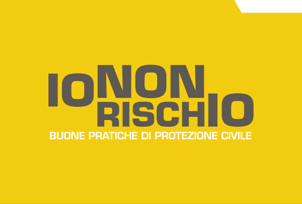 “IO NON RISCHIO”. Campagna Nazionale di prevenzione